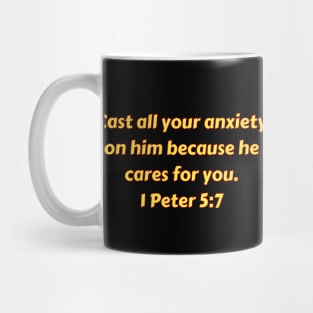 Bible Verse 1 Peter 5:7 Mug